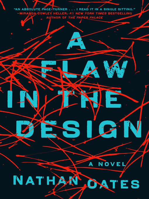 Title details for A Flaw in the Design by Nathan Oates - Available